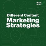Different Content Marketing Strategies