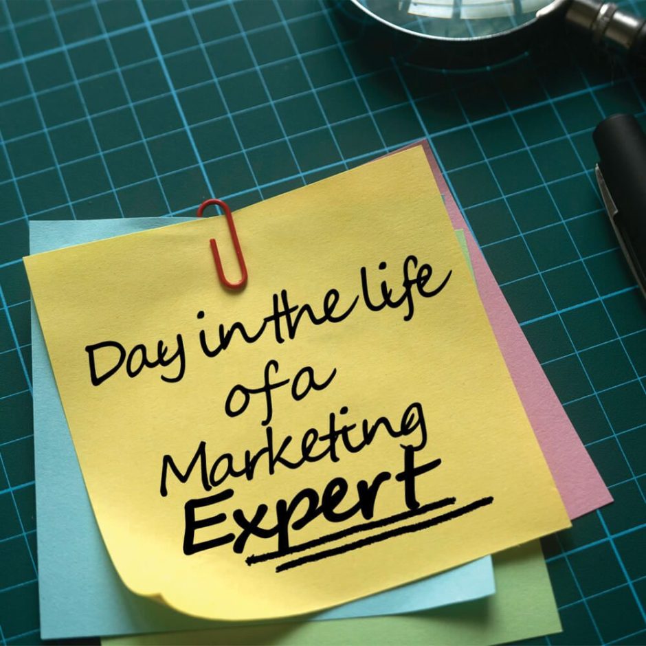 Day in the life of a marketing expert
